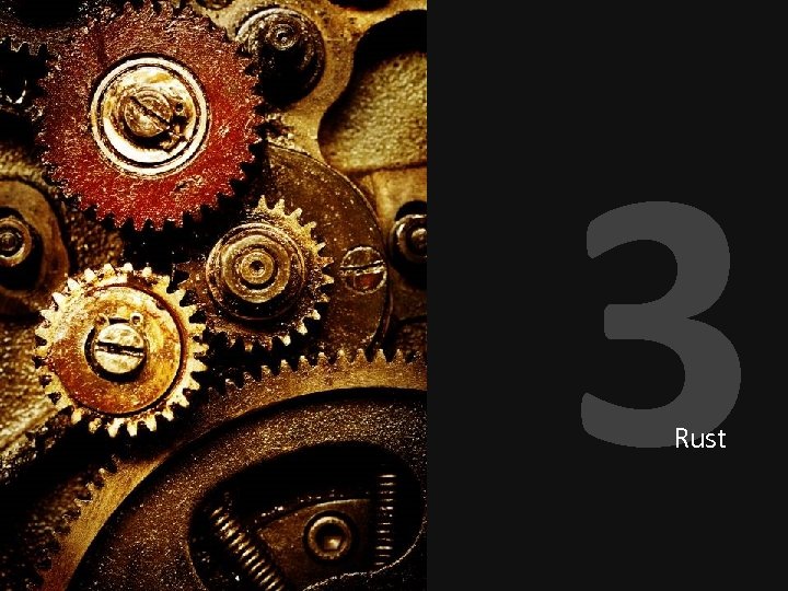 3 Rust 