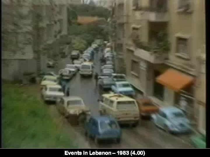 Events in Lebanon – 1983 (4. 00) 