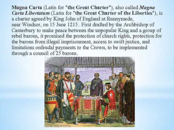 Magna Carta (Latin for 