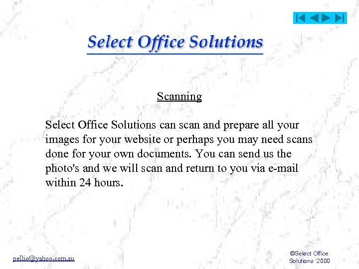 Scanning Select Office Solutions can scan and prepare all your images for your website