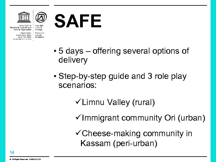 SAFE • 5 days – offering several options of delivery • Step-by-step guide and