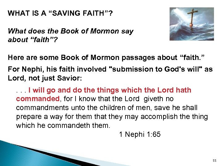 WHAT IS A “SAVING FAITH”? What does the Book of Mormon say about “faith”?