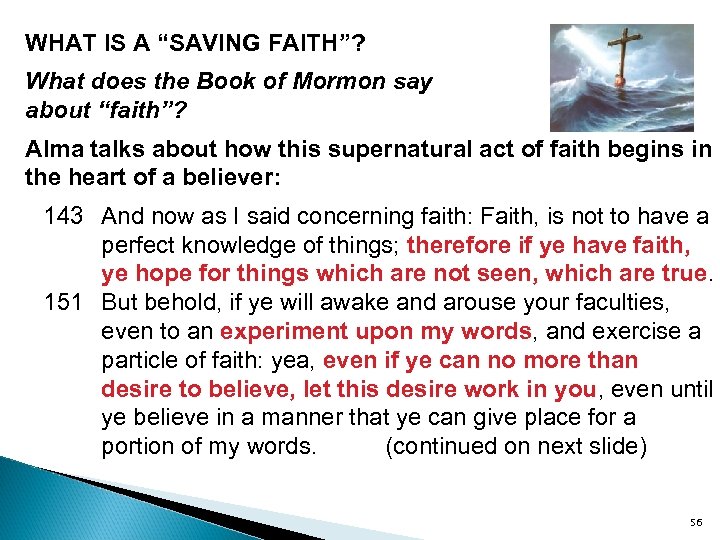 WHAT IS A “SAVING FAITH”? What does the Book of Mormon say about “faith”?