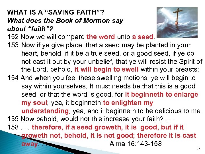 WHAT IS A “SAVING FAITH”? What does the Book of Mormon say about “faith”?