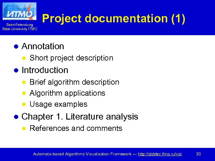 Saint-Petersburg State University ITMO l Annotation l l Project documentation (1) Short project description