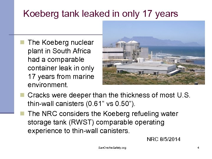 Koeberg tank leaked in only 17 years n The Koeberg nuclear plant in South