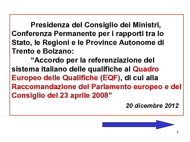 Presidenza del Consiglio dei Ministri, Conferenza Permanente per i rapporti tra lo Stato, le