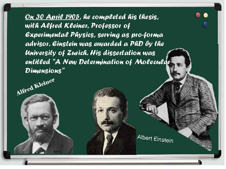 On 30 April 1905, he completed his thesis, with Alfred Kleiner, Professor of Experimental