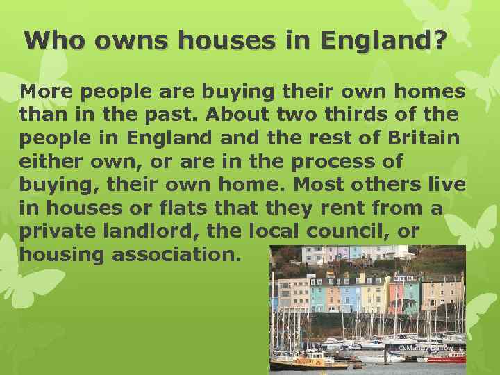 Who owns houses in England? More people are buying their own homes than in