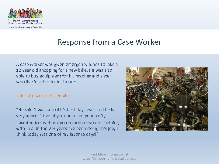 Response from a Case Worker A case worker was given emergency funds to take