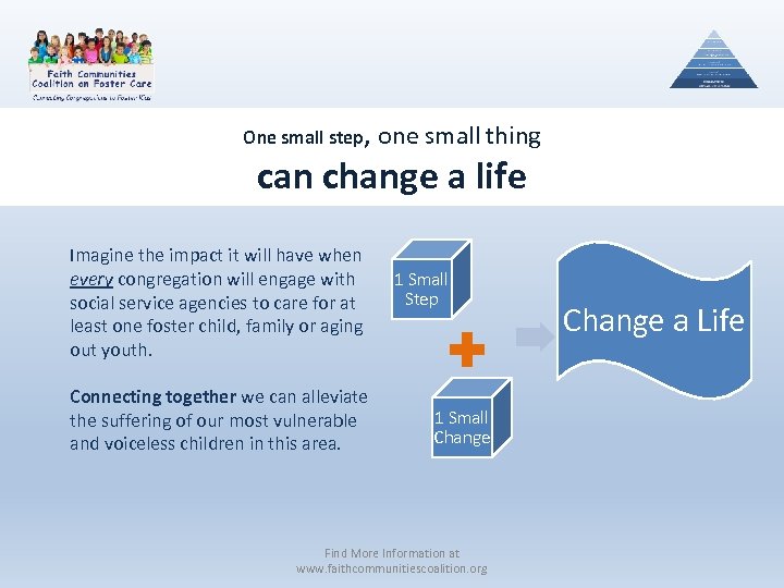 One small step, one small thing can change a life Imagine the impact it