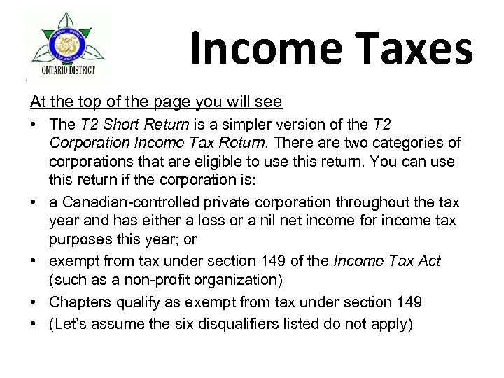 Income Taxes At the top of the page you will see • The T