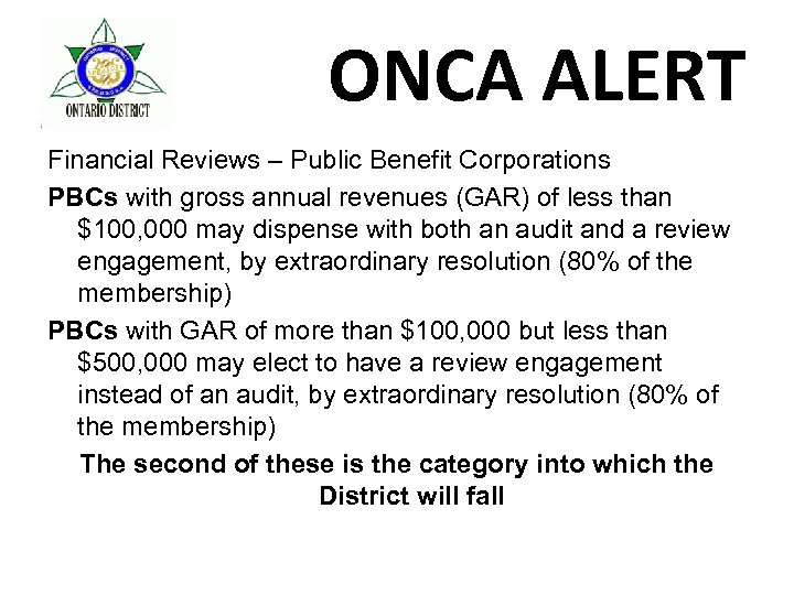 ONCA ALERT Financial Reviews – Public Benefit Corporations PBCs with gross annual revenues (GAR)