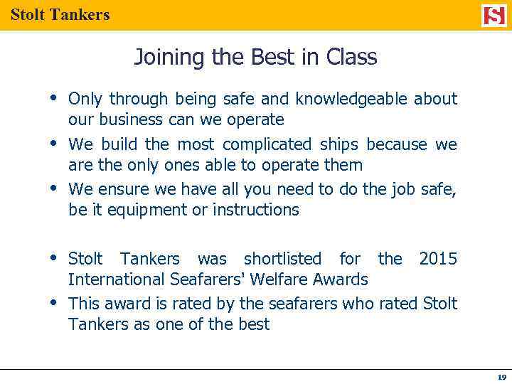 Stolt Tankers Joining the Best in Class Only through being safe and knowledgeable about