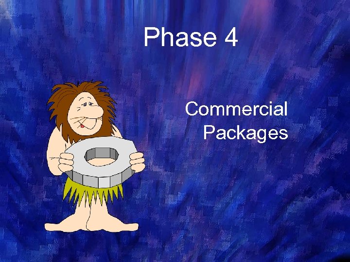 Phase 4 Commercial Packages 