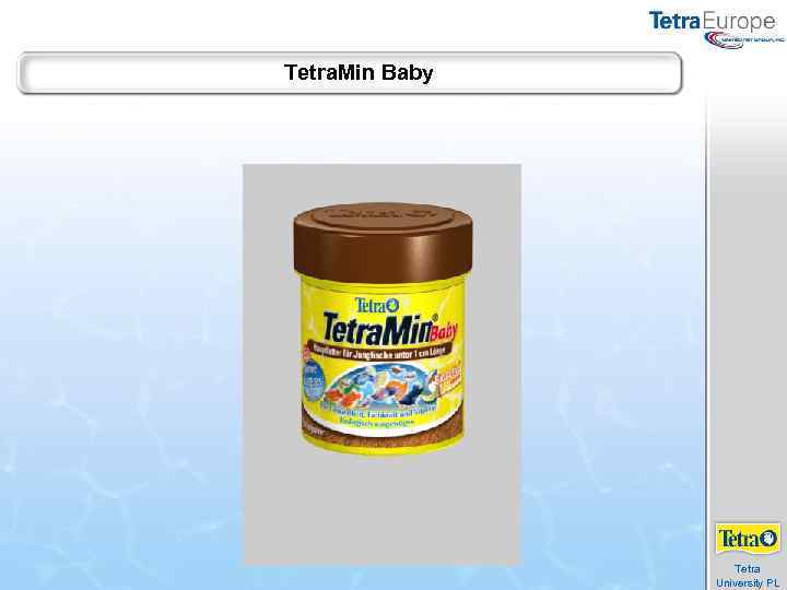 Tetra. Min Baby Tetra University PL 