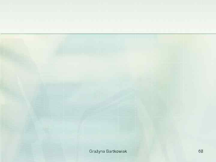 Grażyna Bartkowiak 68 