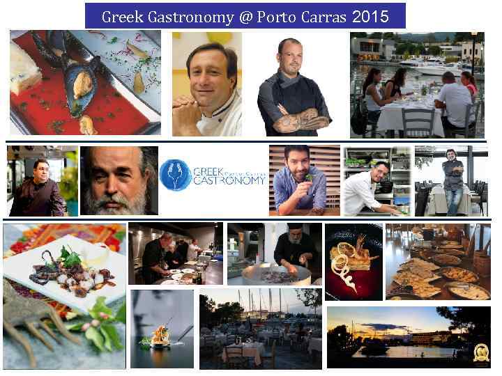 Greek Gastronomy @ Porto Carras 2015 