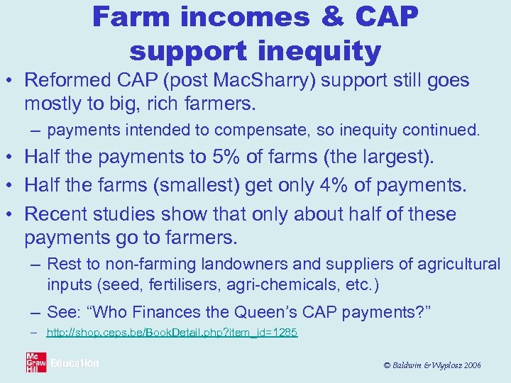 Farm incomes & CAP support inequity • Reformed CAP (post Mac. Sharry) support still