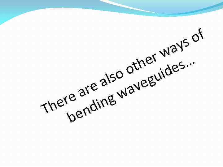 of ys a rw … he es ot uid lso veg a a re