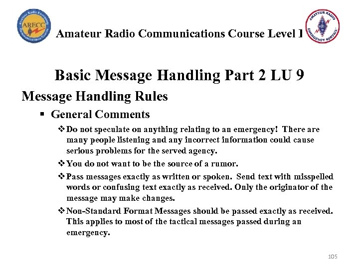 Amateur Radio Communications Course Level I Basic Message Handling Part 2 LU 9 Message