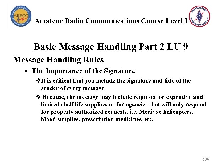 Amateur Radio Communications Course Level I Basic Message Handling Part 2 LU 9 Message