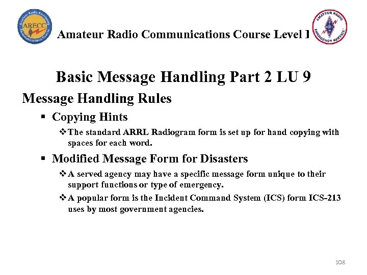 Amateur Radio Communications Course Level I Basic Message Handling Part 2 LU 9 Message