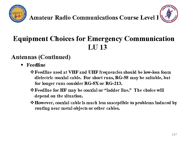 Amateur Radio Communications Course Level I Equipment Choices for Emergency Communication LU 13 Antennas