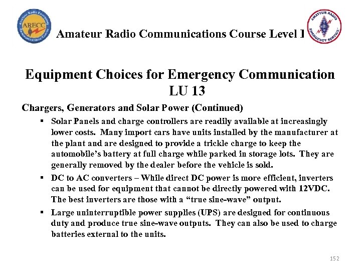 Amateur Radio Communications Course Level I Equipment Choices for Emergency Communication LU 13 Chargers,