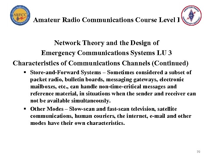 Amateur Radio Communications Course Level I Network Theory and the Design of Emergency Communications