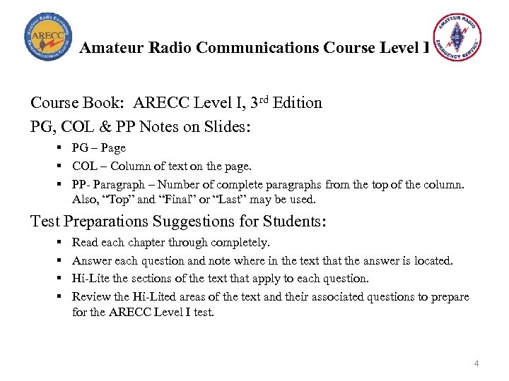 Amateur Radio Communications Course Level I Course Book: ARECC Level I, 3 rd Edition