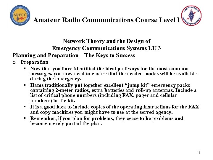 Amateur Radio Communications Course Level I Network Theory and the Design of Emergency Communications