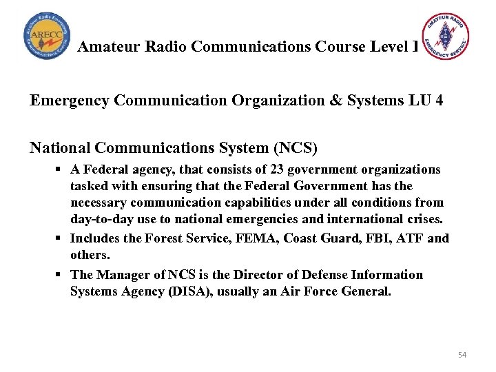 Amateur Radio Communications Course Level I Emergency Communication Organization & Systems LU 4 National