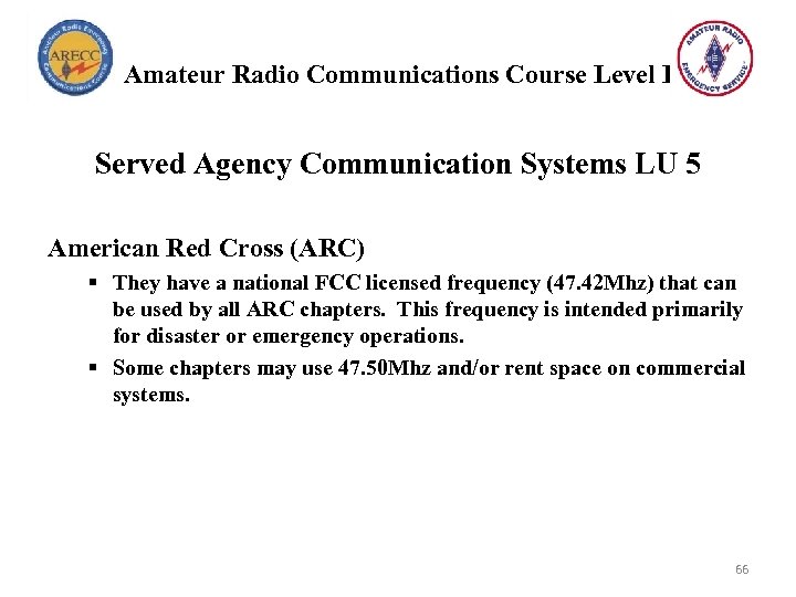 Amateur Radio Communications Course Level I Served Agency Communication Systems LU 5 American Red