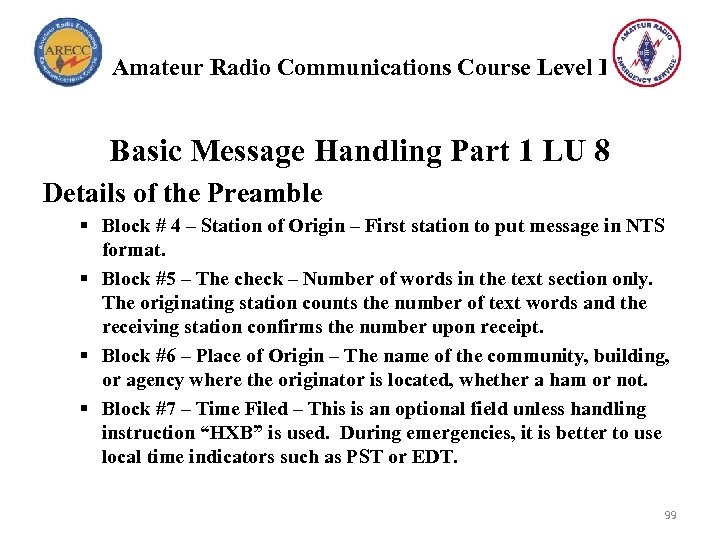 Amateur Radio Communications Course Level I Basic Message Handling Part 1 LU 8 Details