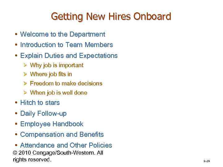 Getting New Hires Onboard • Welcome to the Department • Introduction to Team Members