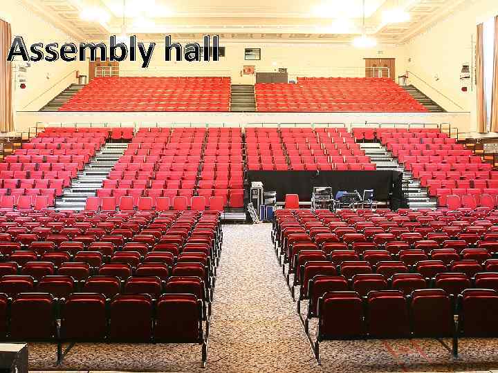 Assembly hall 