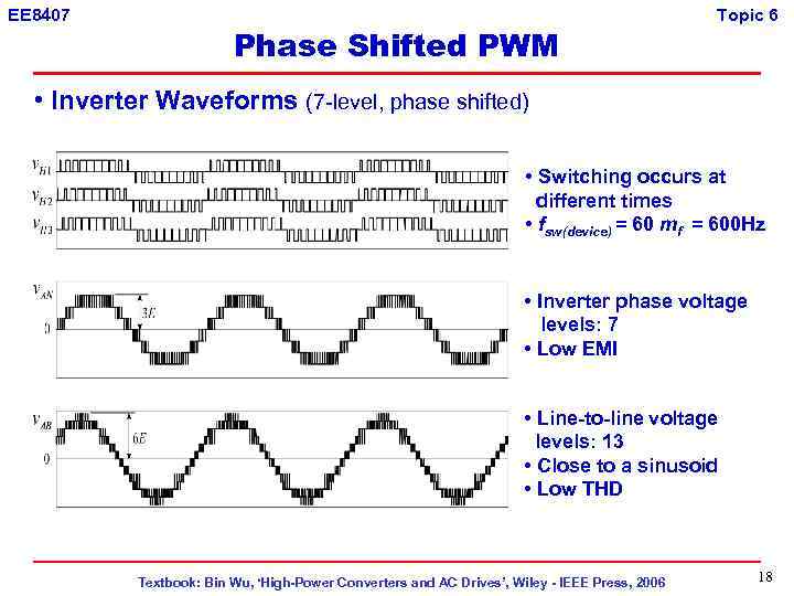 EE 8407 Phase Shifted PWM Topic 6 • Inverter Waveforms (7 -level, phase shifted)
