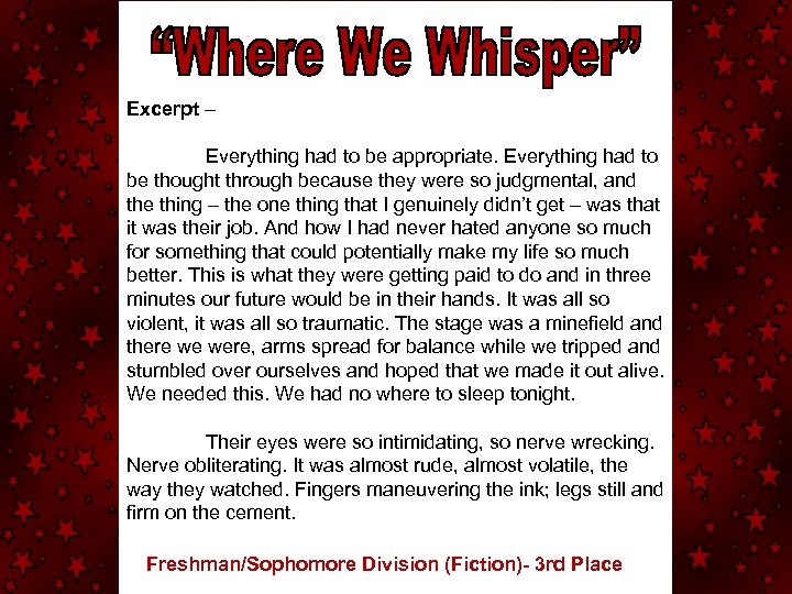 Excerpt – Everything had to be appropriate. Everything had to be thought through because