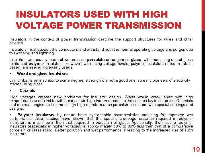 INSULATORS USED WITH HIGH VOLTAGE POWER TRANSMISSION Insulators in the context of power transmission