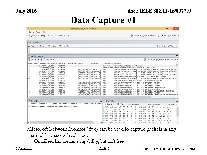doc. : IEEE 802. 11 -16/0977 r 0 July 2016 Data Capture #1 Microsoft