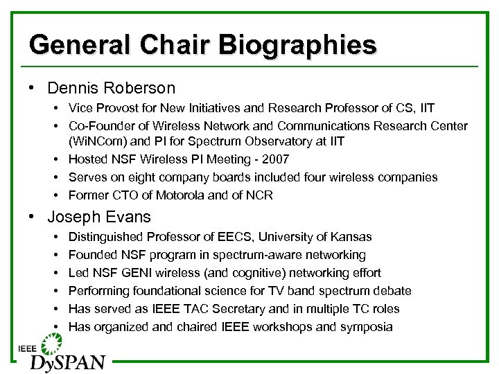 General Chair Biographies • Dennis Roberson • Vice Provost for New Initiatives and Research