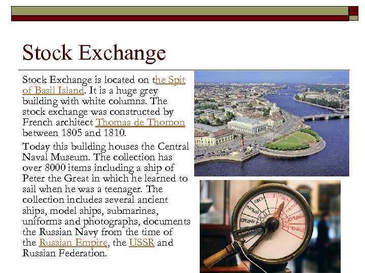 Stock Exchange is located on the Spit of Basil Island. It is a huge