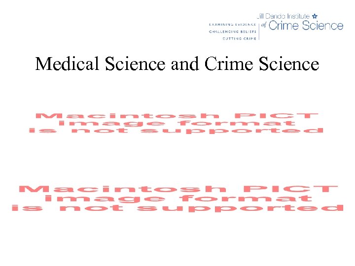 Medical Science and Crime Science 