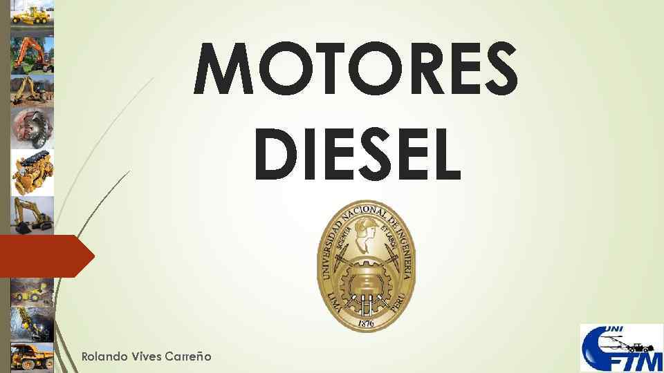 MOTORES DIESEL Rolando Vives Carreño 