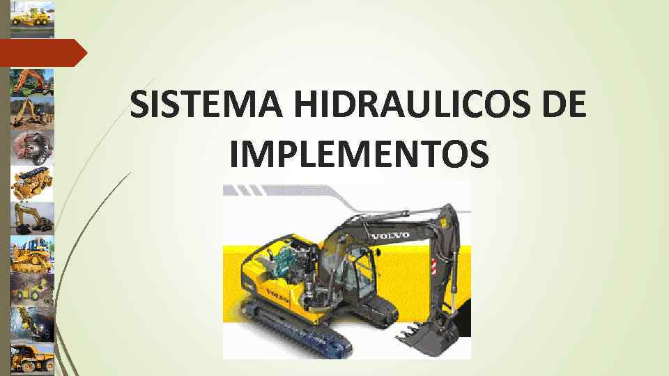 SISTEMA HIDRAULICOS DE IMPLEMENTOS 