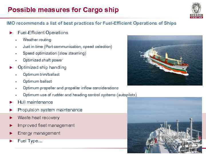 Possible measures for Cargo ship IMO recommends a list of best practices for Fuel-Efficient