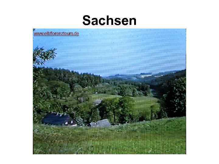 Sachsen 