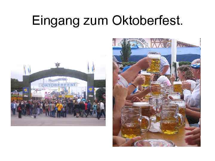 Eingang zum Oktoberfest. 