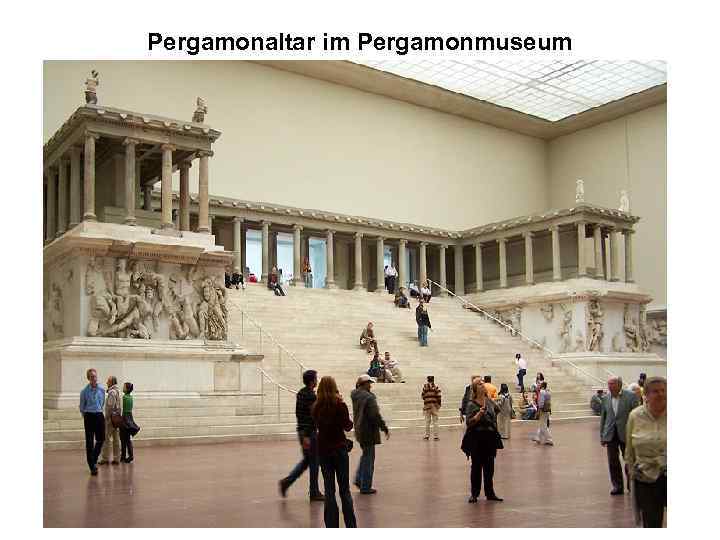 Pergamonaltar im Pergamonmuseum 